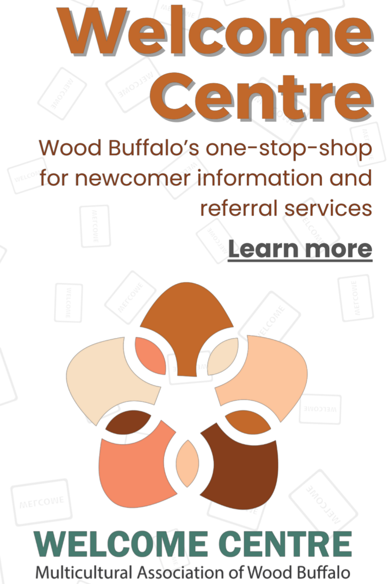 Welcome Centre - Wood Buffalo's one-stop-shop for newcomer information and referral services - click to learn more